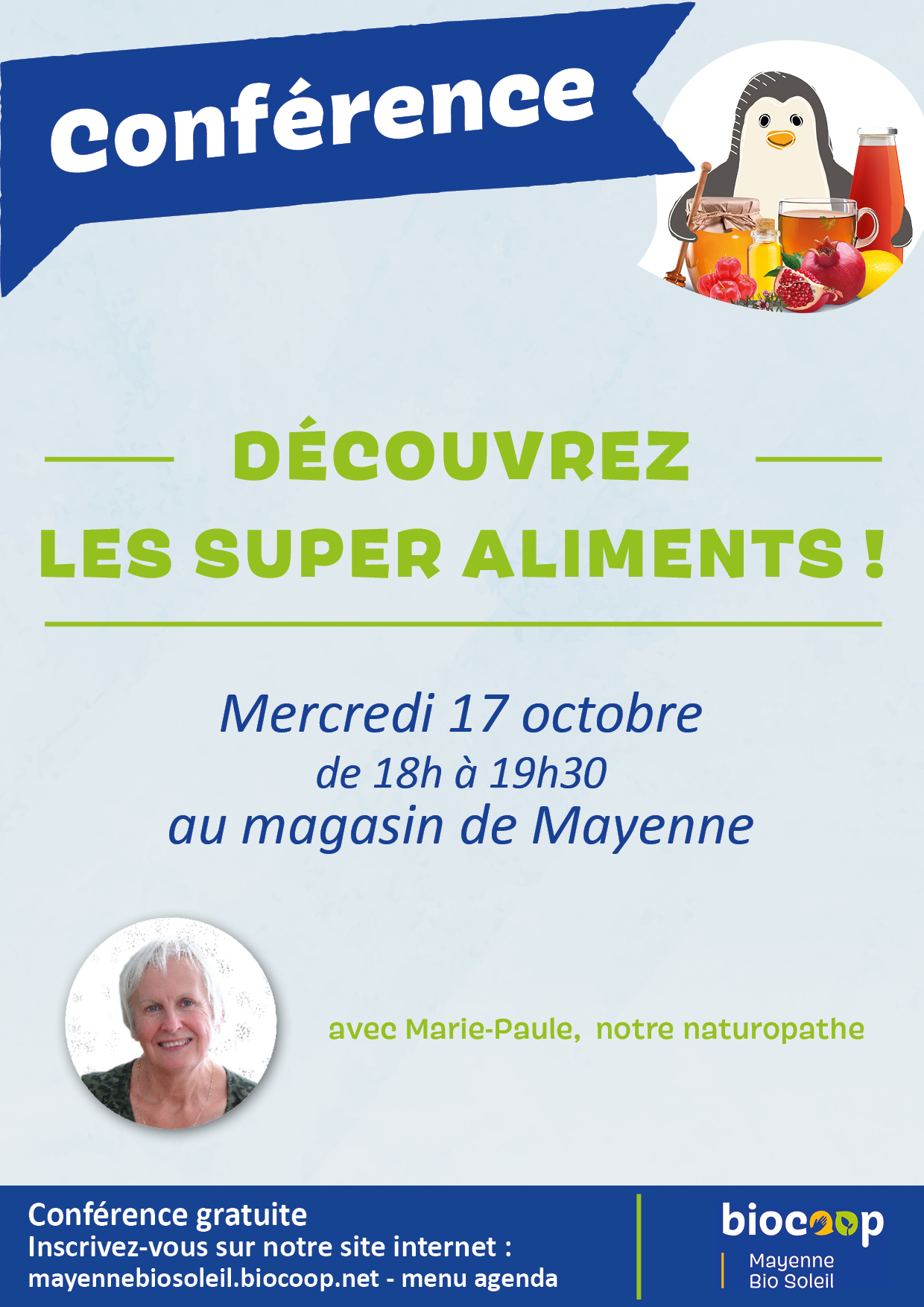 Conférence : découvrez les super aliments ! Conférence : découvrez les super aliments !