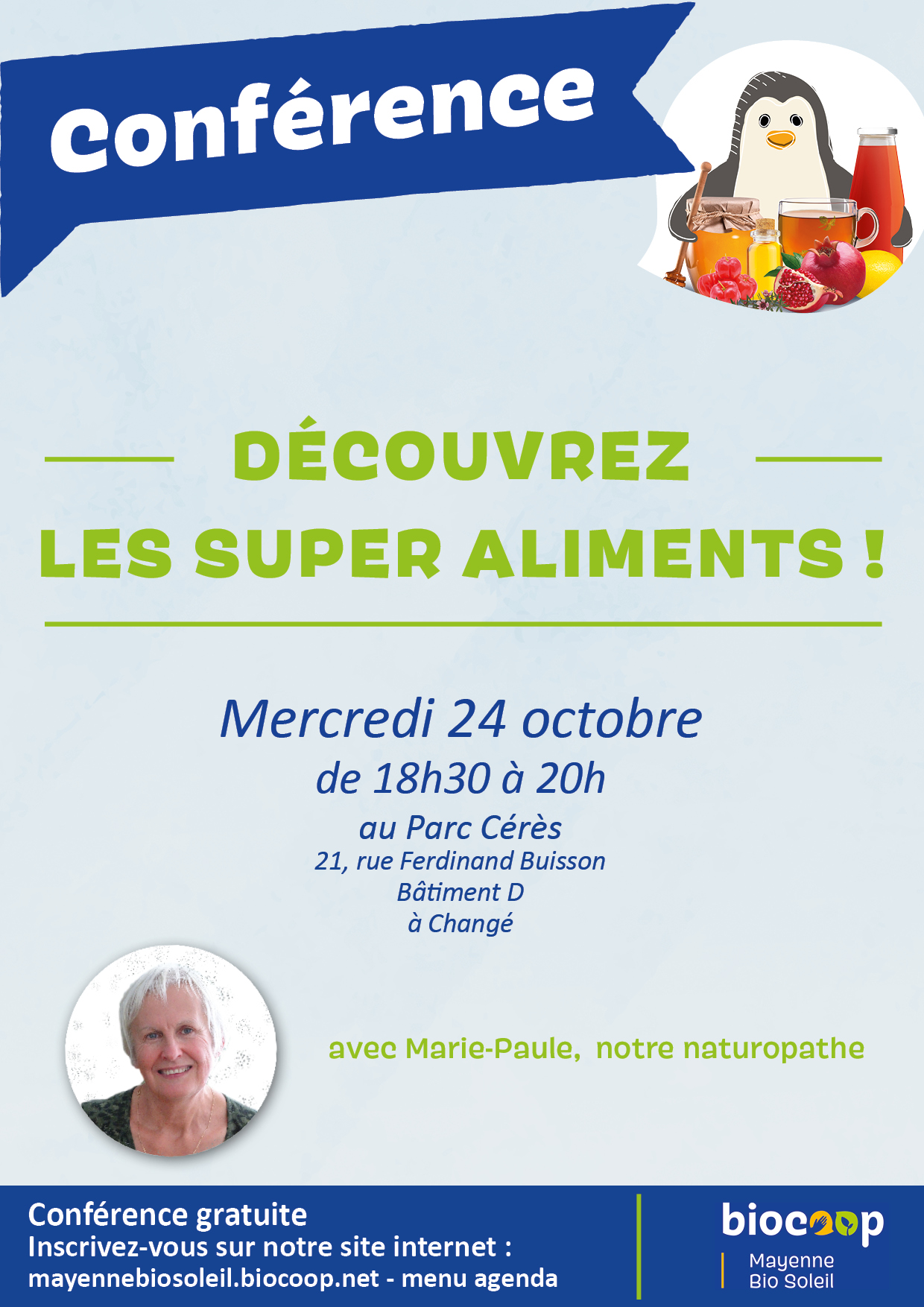 Conférence : découvrez les super aliments ! Conférence : découvrez les super aliments !