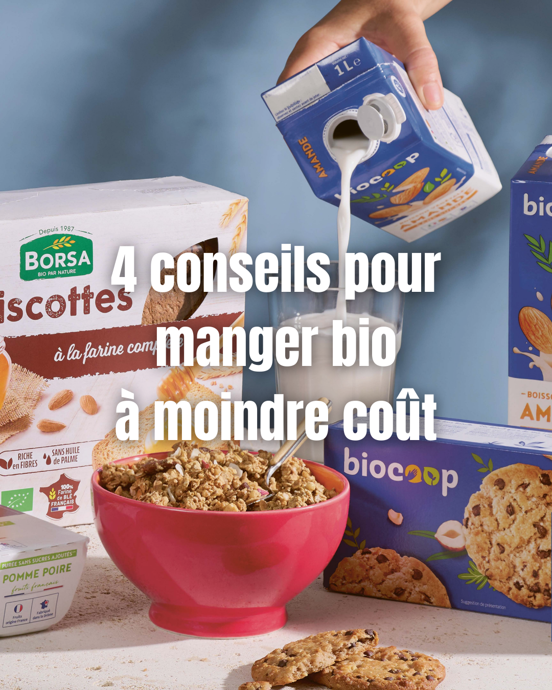 4 conseils pour manger bio à moindre coût !