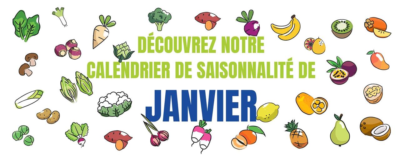 Découvrez notre calendrier de saisonnalité de Janvier 2025 !