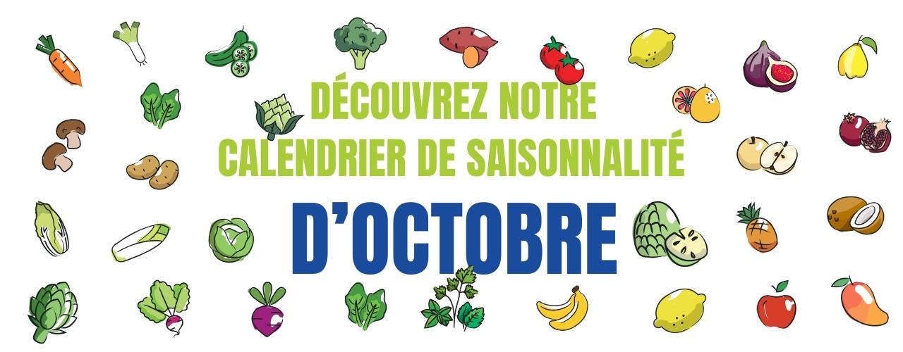 Découvrez notre calendrier de saisonnalité d'Octobre 2024 !