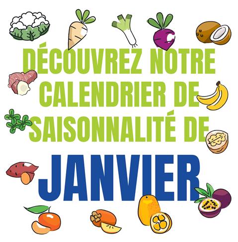 Découvrez notre calendrier de saisonnalité de Janvier 2025 !