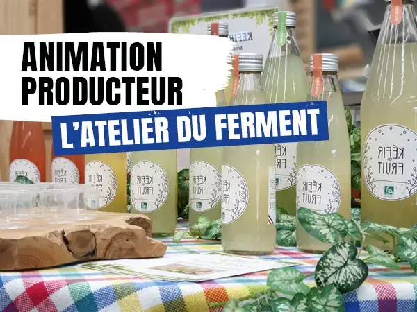 Rencontre producteur - L'Atelier du Ferment Rencontre producteur - L'Atelier du Ferment