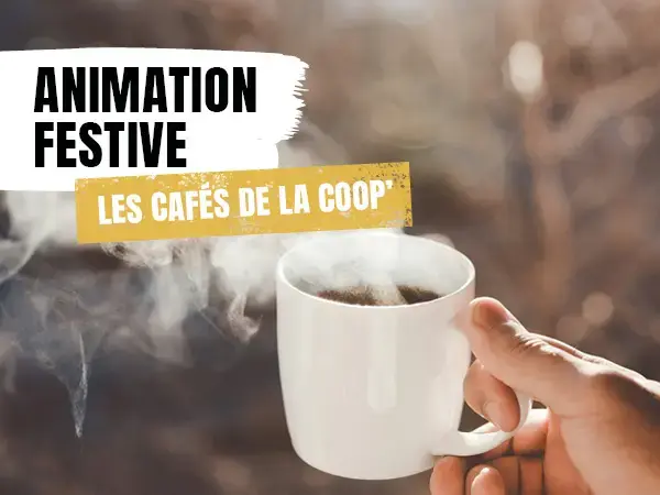 Les cafés de la coop' ☕