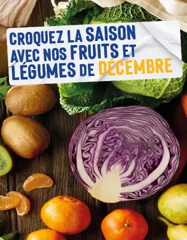 Découvrez notre calendrier des fruits et légumes de saison de Décembre ! Découvrez notre calendrier des fruits et légumes de saison de Décembre !
